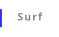 Surf