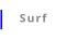 Surf