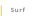 Surf