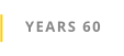 YEARS 60